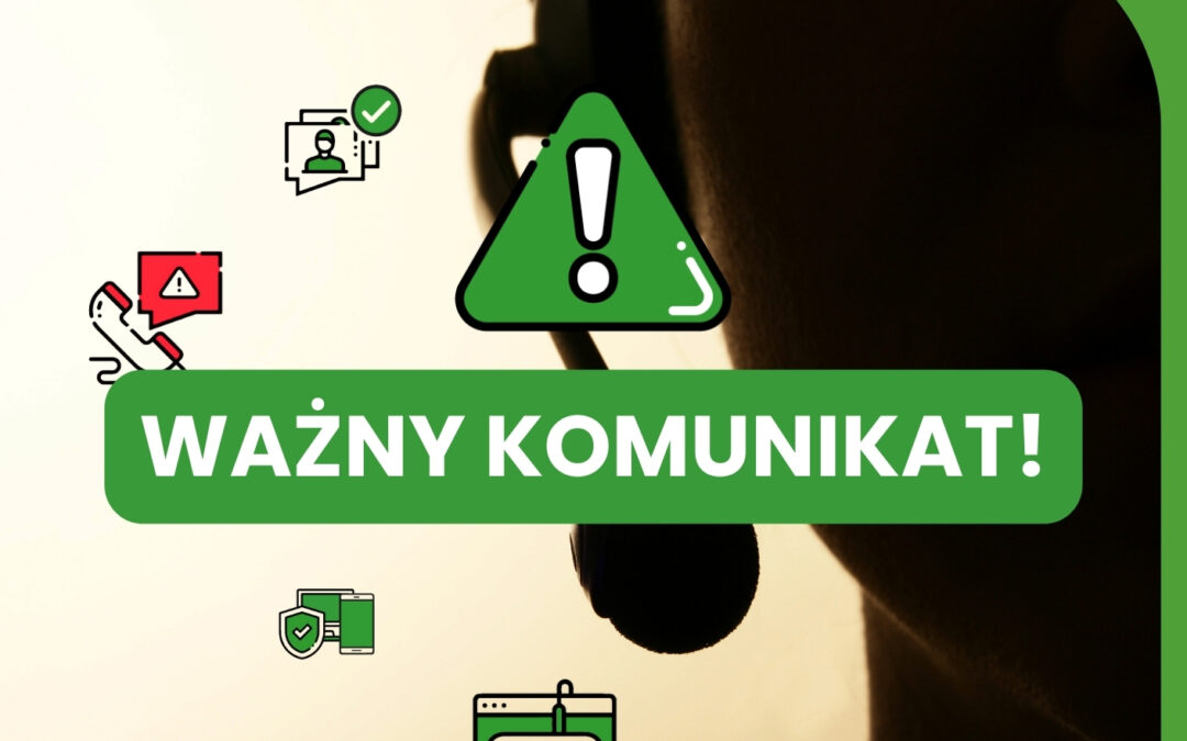 Ważny komunikat odnośnie bezpieczeństwa!